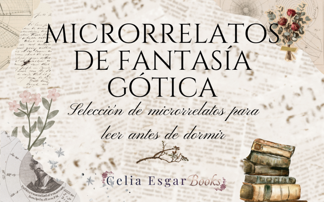 microrrelatos de fantasía gótica (1)