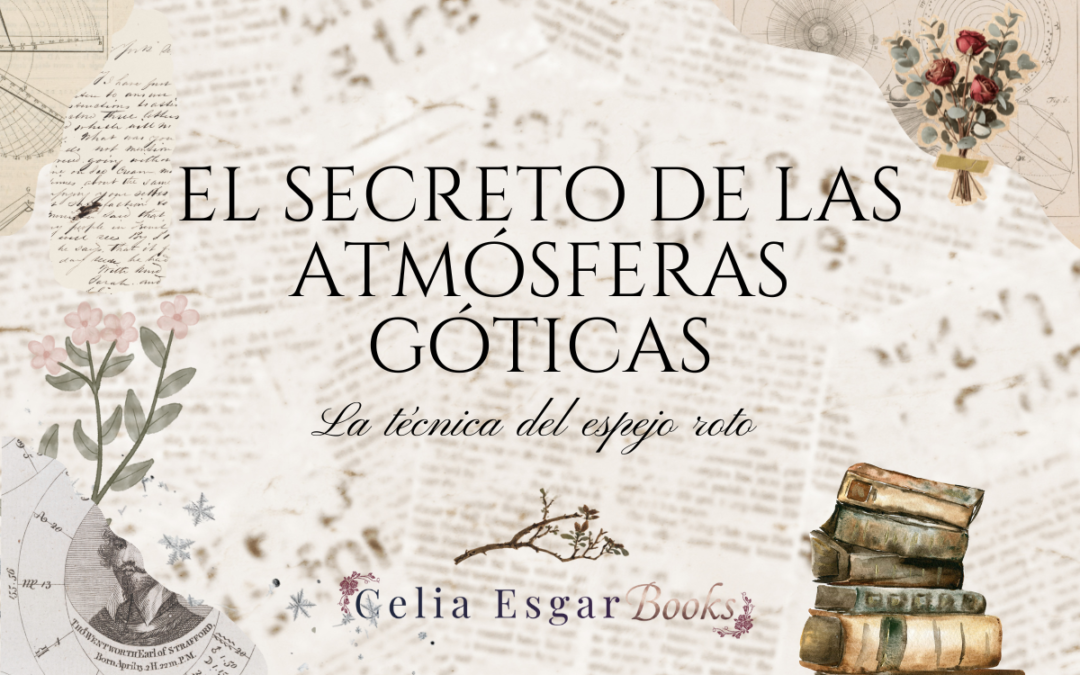 el secreto para escribir atmósferas góticas